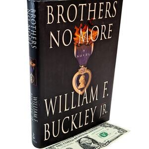 Brothers No More by William F. Buckley Jr. (1st Edition HC in DJ)